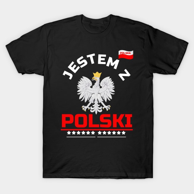 Jestem Z Polski, I am from Poland, Polska T-Shirt by alzo